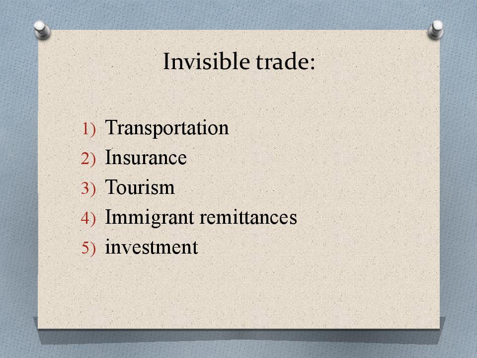 Invisible trade :